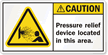 Pressure Relief Device Located In This Area Label