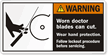 Worn Doctor Blades Cut. Wear Protection Label