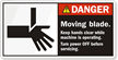 Moving Blade Keep Hands Clear Label