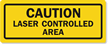Laser Controlled Area