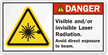 Laser Radiation. Avoid Direct Exposure Beam Label