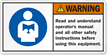 Read Safety Instructions Before Using Equipment Label