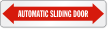 Automatic Sliding Door Label