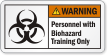 Personnel With Biohazard Training Only ANSI Warning Label