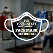 For Your Safety Face Mask Required Die Cut Window Decal