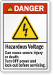 Hazardous Voltage Can Cause Severe Injury Warning Label