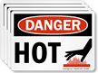 Hot With Graphic OSHA Danger Label