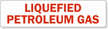 Liquefied Petroleum Gas Safety Label