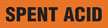 Spent Acid (Orange) Adhesive Pipe Marker