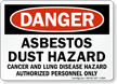 Danger Asbestos Cancer Lung Hazard Sign