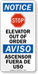 Elevator Out Of Order Bilingual Stop Sign