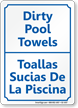 Bilingual Pool Area, Dirty Pool Towels Sign