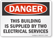 Building Supplied By Two Electrical Services Sign