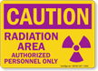 Caution Radiation Area Sign