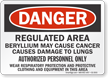 Danger Beryllium Cancer Lung Hazard Sign