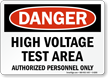 Danger High Voltage Area Sign
