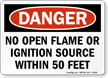OSHA Danger No Open Flame Or Ignition Sign