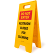 Do Not Enter, Restroom Cleaning Free Standing Sign