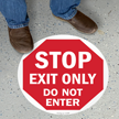 Exit Only Do Not Enter Floor Sign