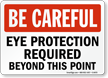 Eye Protection Required Sign