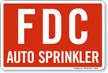 FDC Auto Sprinkler Fire Sign