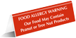 Food May Contain Peanut Tree Nut Tent Sign