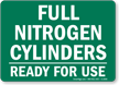 Full Nitrogen Cylinders Ready Sign