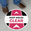 Keep Aisles Clear SlipSafe Floor Sign
