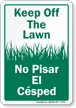 Bilingual Keep Off The Lawn Sign