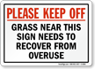 Please Keep Off Grass Safety Sign