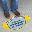 Mask Shaped   As Per Law, No Entry Without Face Covering