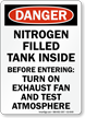 Nitrogen Filled Tank Inside Turn On Fan Sign
