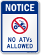 No ATV's Allowed Sign