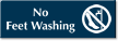 No Feet Washing Engraved Sign with Symbol