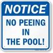 No Peeing In The Pool Sign