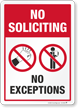 No Soliciting No Exceptions Sign