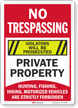 No Trespassing Violators Prosecuted Private Property Sign