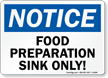 Notice Food Separation Sink Sign