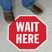 Wait Here