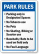 Parking In Designated Spaces No Tobacco Park Rules Sign