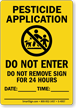 Pesticide Application Do Not Enter Sign