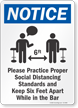 Practice Social Distancing And Maintain 6 Ft Sign