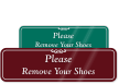 Please Remove Your Shoes Engraved Sign