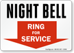 Night Bell   Ring For Service Sign