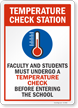 Temperature Check Station Faculty And Students Must Undergo Sign