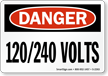 Danger 120/240 Volts Sign