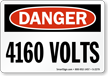 Danger 4160 Volts Sign