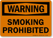 Warning Smoking Prohibited