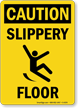 Caution Slippery Floor Sign