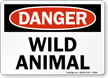 Wild Animal OSHA Danger Sign